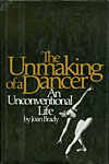 The Unmaking of a Dancer